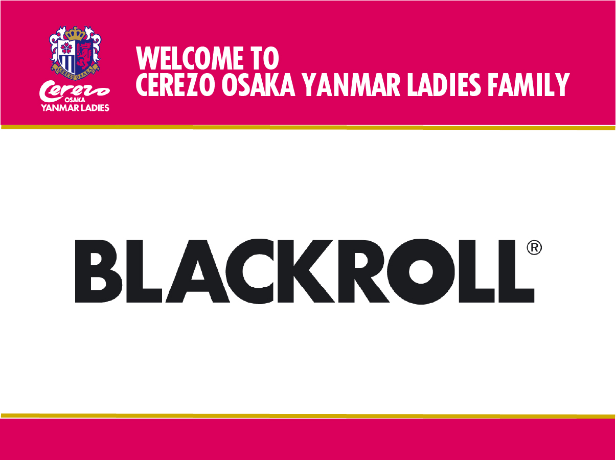 ミアドリームトレーディング有限会社(BLACKROLL JAPAN)とセレッソ大阪ヤンマーレディース ブロンズパートナー契約締結のお知らせ