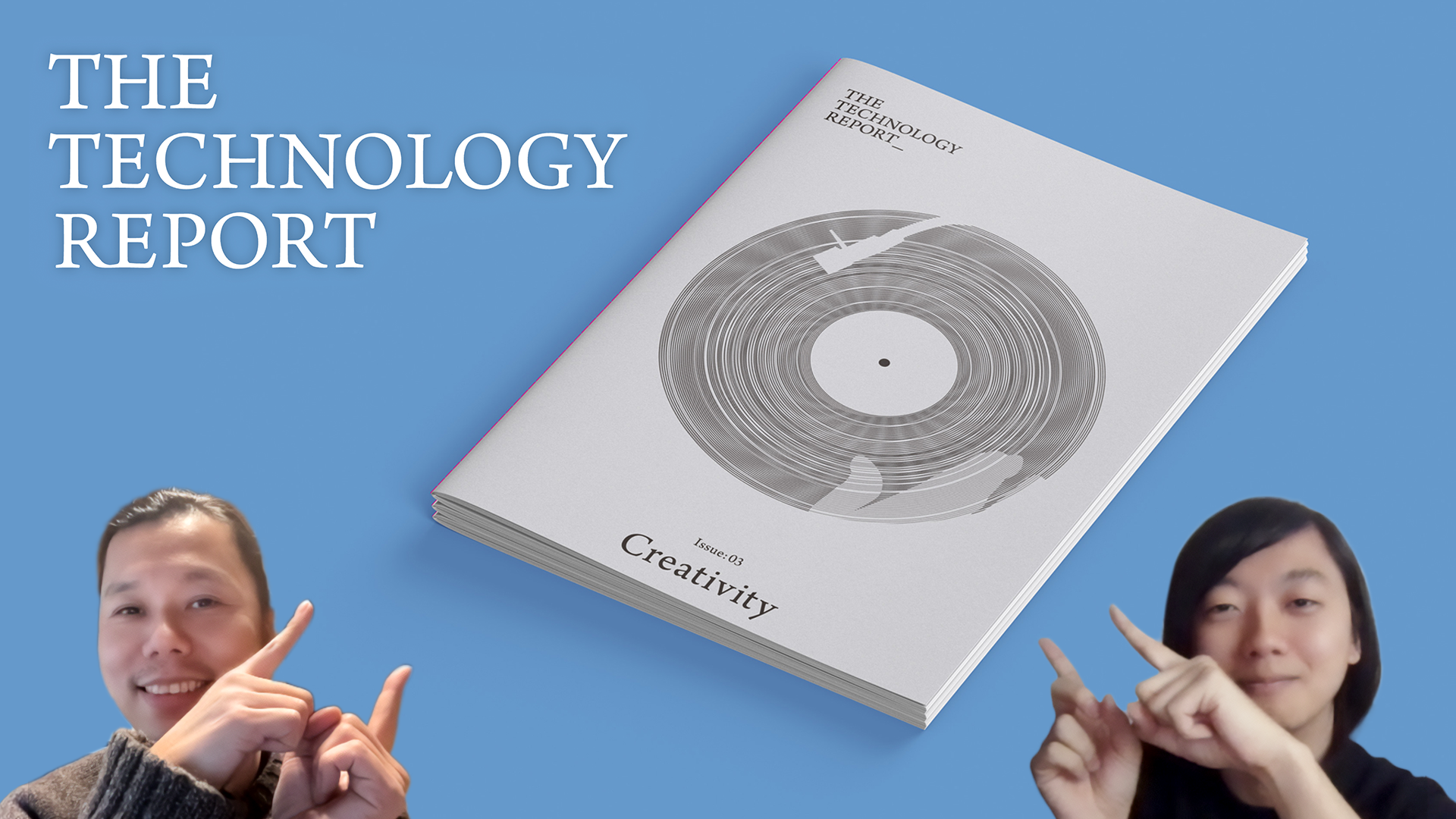 The third issue is out now! THE TECHNOLOGY REPORT to decipher the trends in technology