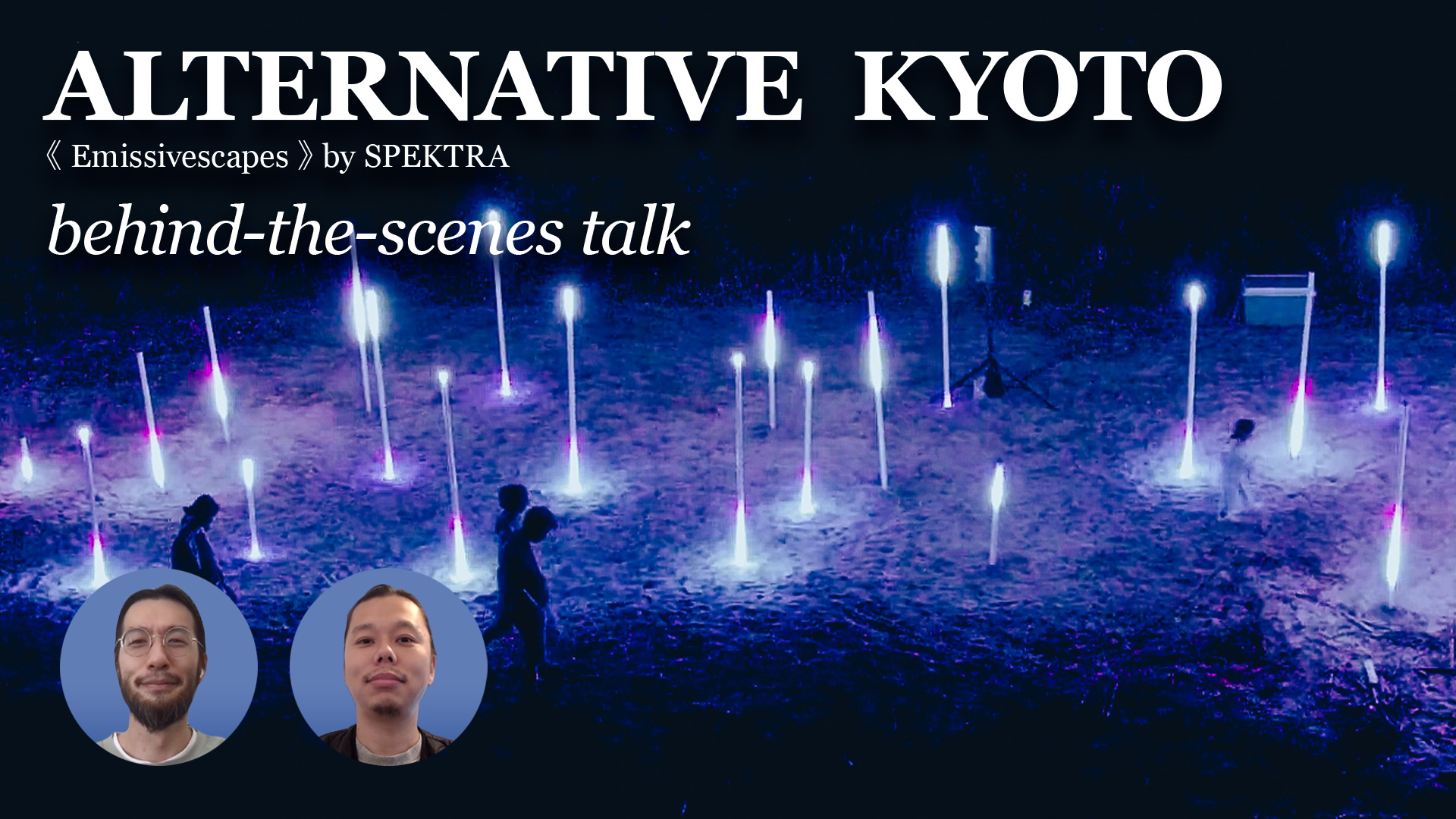 SPEKTRA at ALTERNATIVE KYOTO