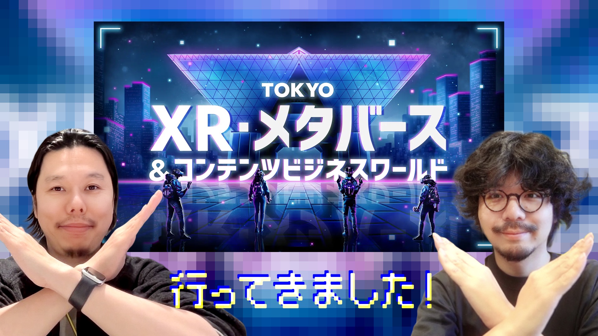 Exploring TOKYO XR, Metaverse & Content Business World