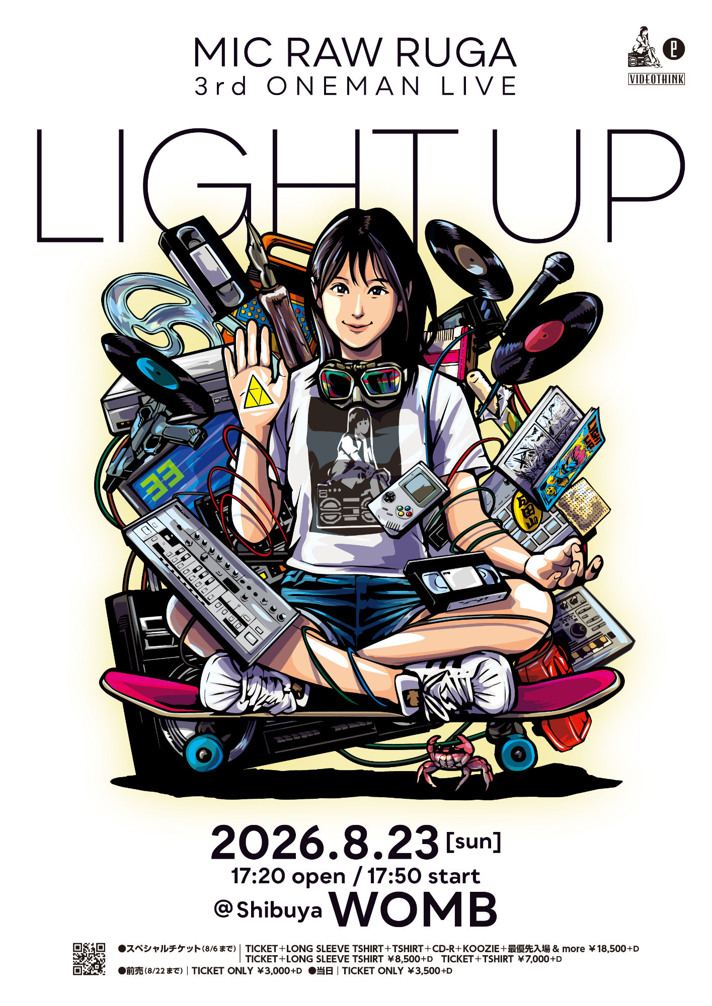 MIC RAW RUGA 3rd ONEMAN LIVE
「LIGHT UP」