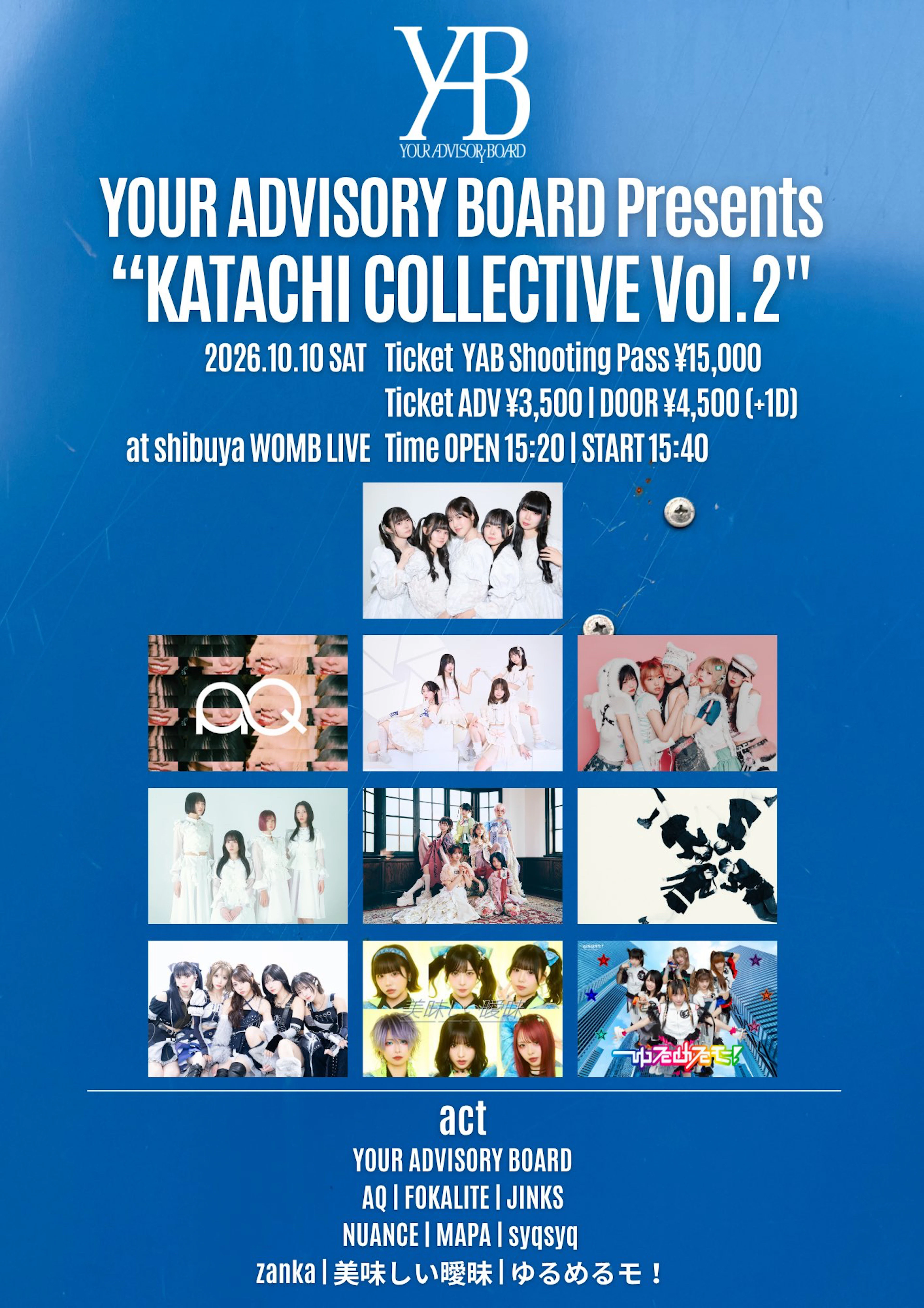 YOUR ADVISORY BOARD Presents 
“KATACHI COLLECTIVE Vol.2”