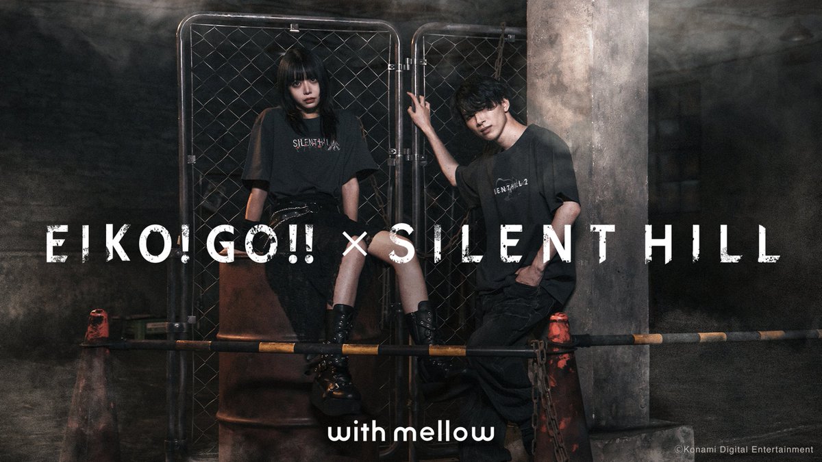EIKO!GO!!×SILENT HILL with mellow