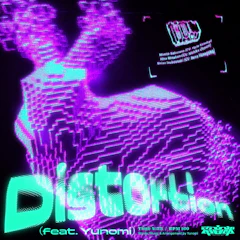 Distortion (feat. Yunomi)