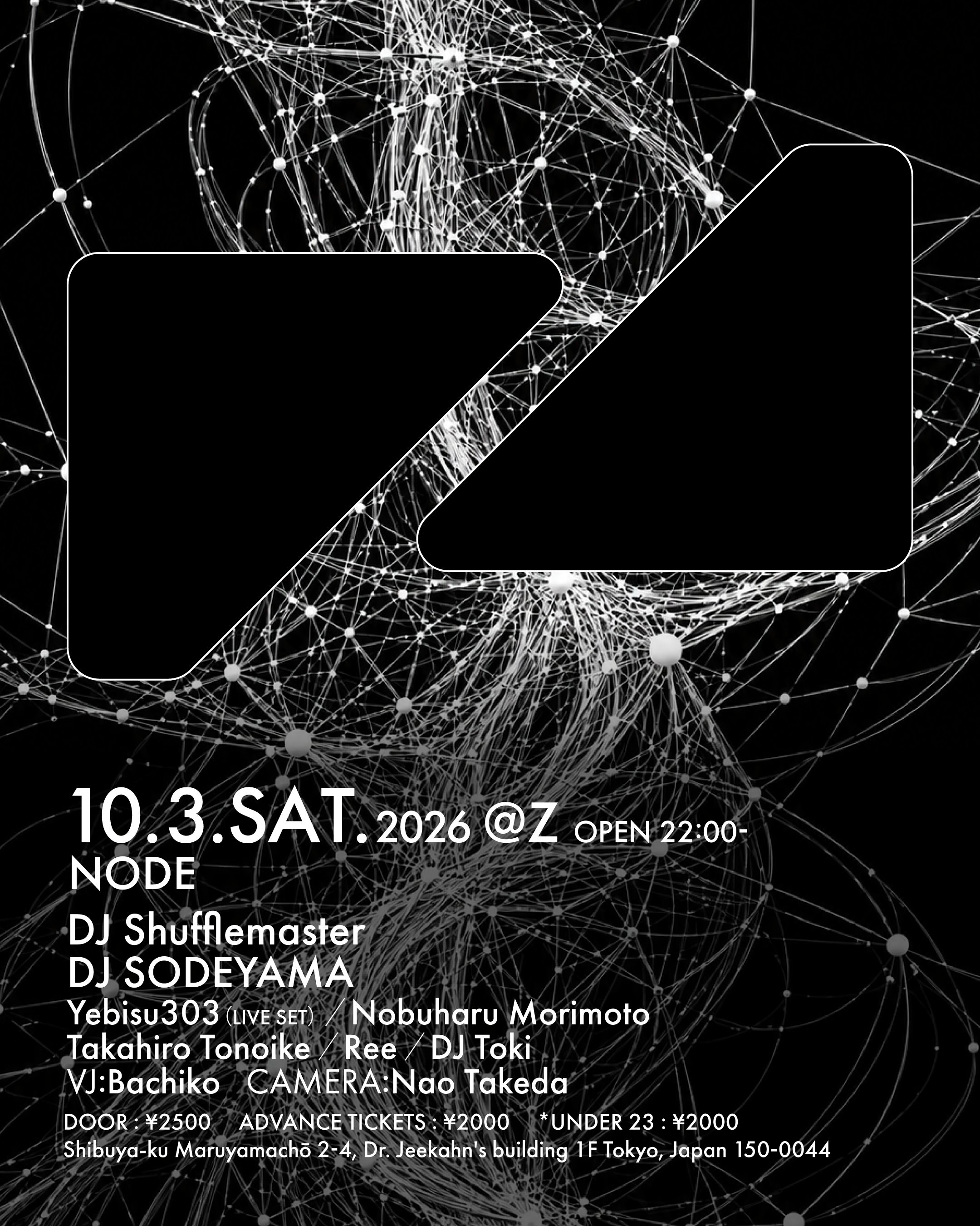 Flyer for NODE at Z Maruyama