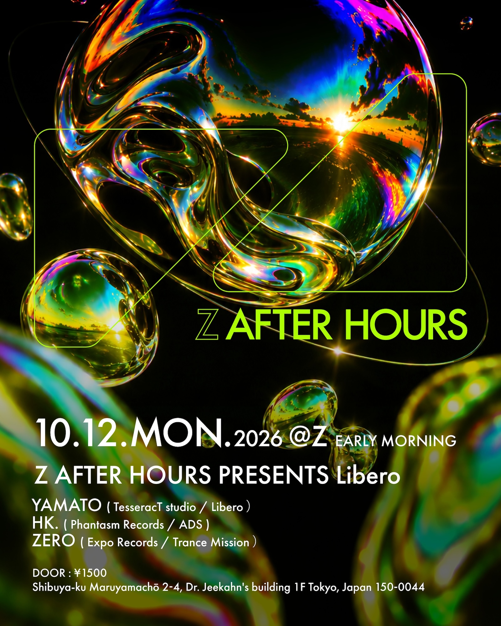 Flyer for Z AFTER HOURS PRESENTS  LIBERO at Z Maruyama
