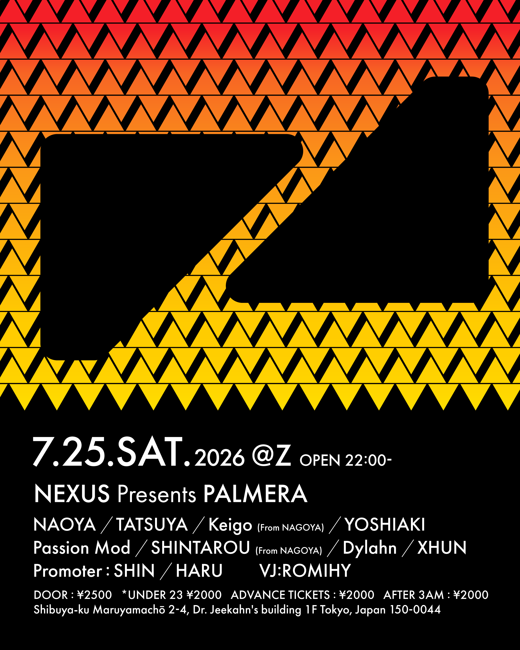 日本の未来 NEXUS PRESENTS PALMERA | 07/25/2026 | Z MARUYAMA