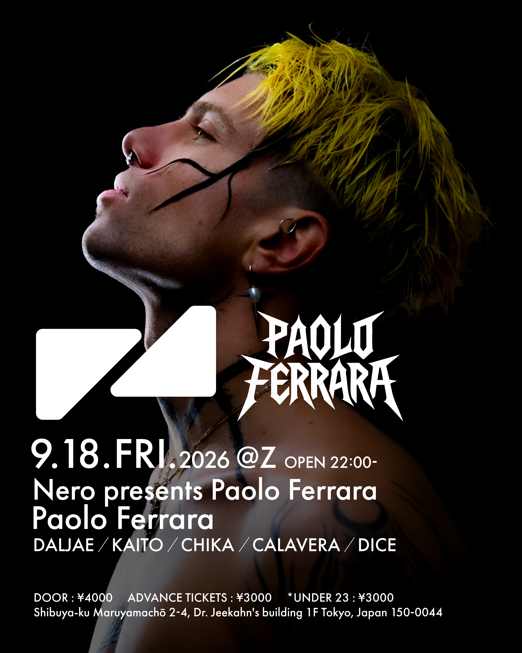 Flyer for NERO PRESENTS PAOLO FERRARA at Z Maruyama
