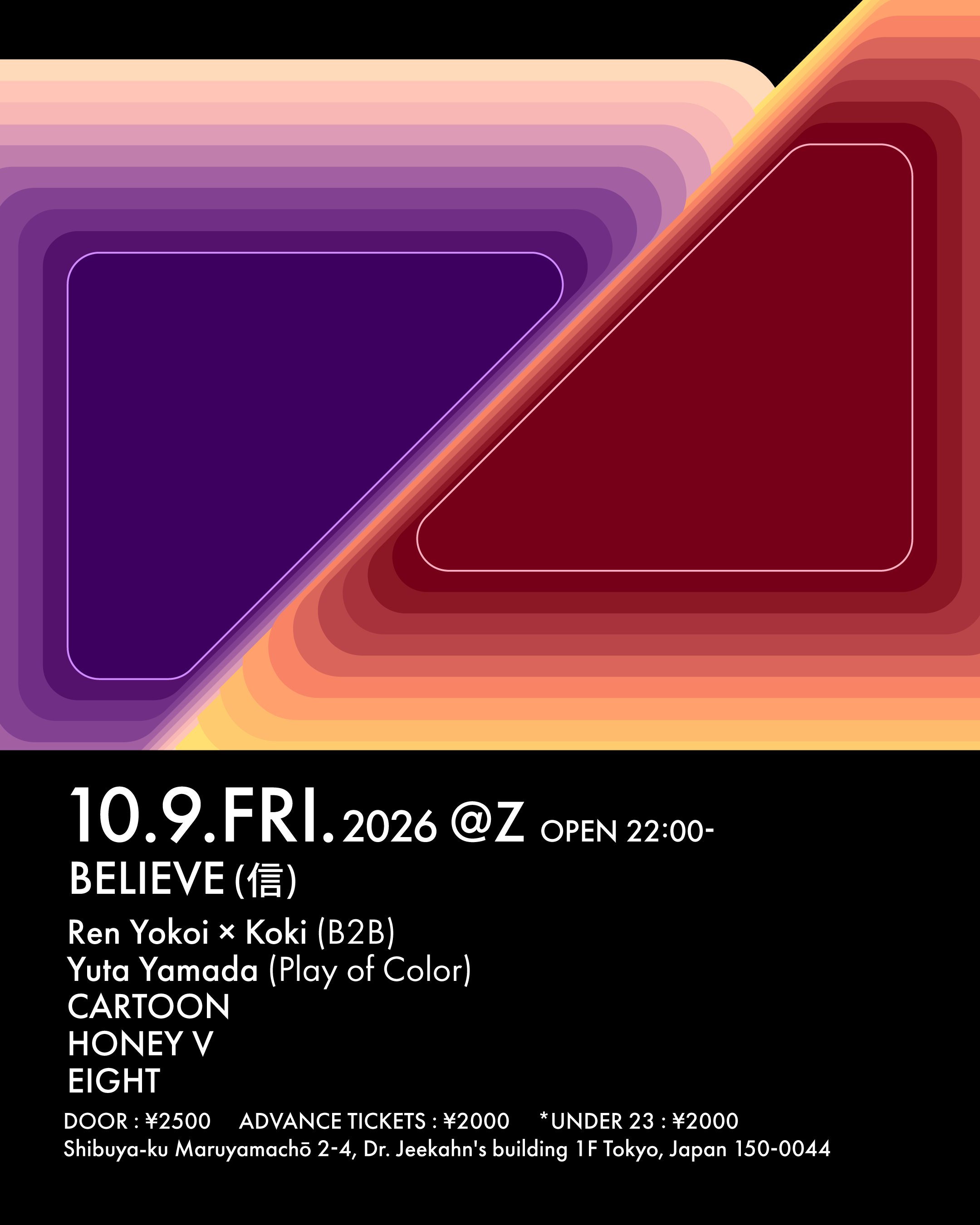 Flyer for BELIEVE (信) at Z Maruyama