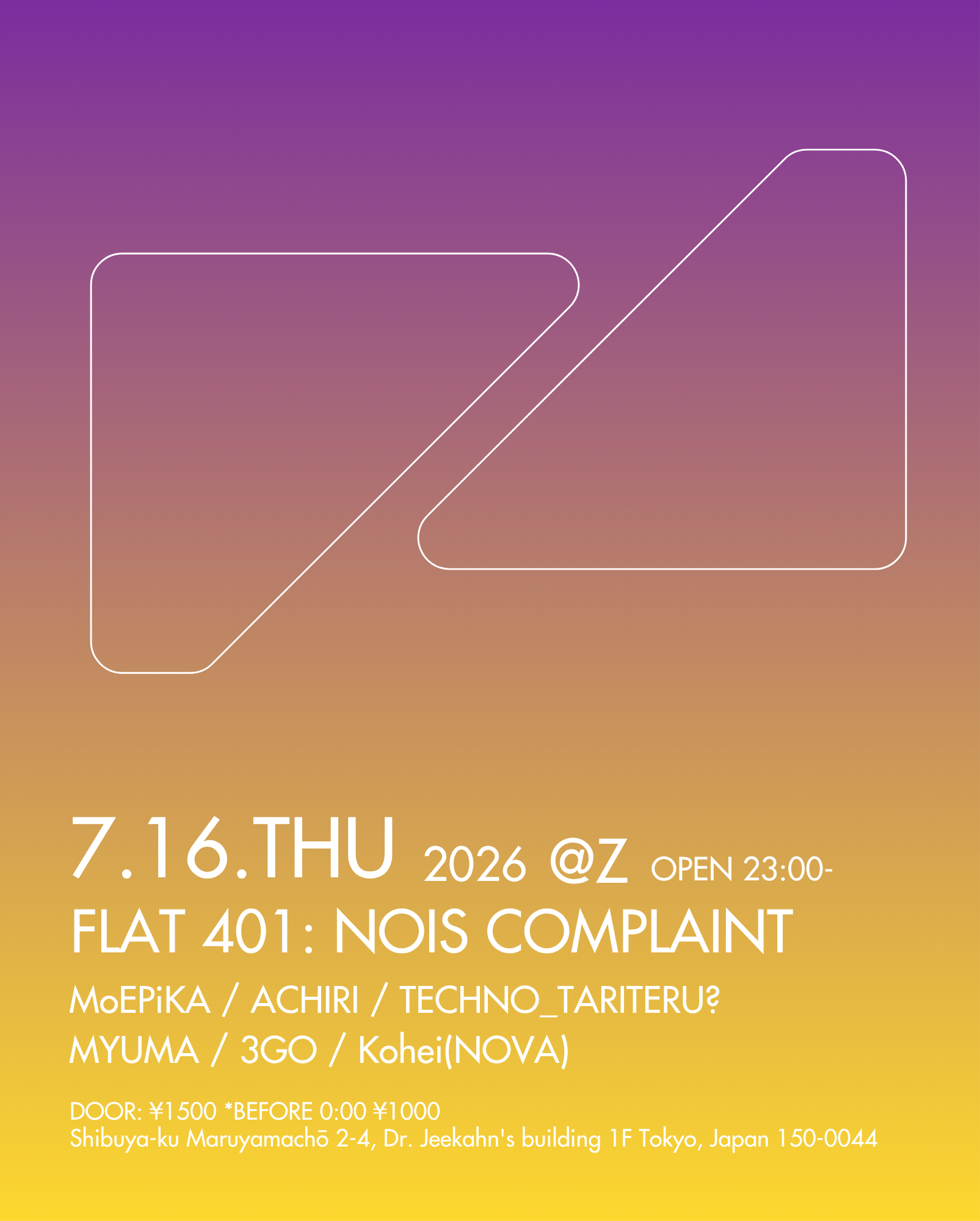 FLAT 401: NOIS COMPLAINT | 07/16/2026 | Z MARUYAMA