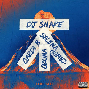☆TakiTaki☆ 歌詞和訳】Taki Taki ft. Selena Gomez, Ozuna, & Cardi B - DJ