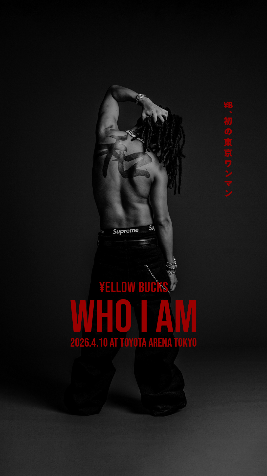 ¥ellow Bucks One Man Live 『Who I Am』