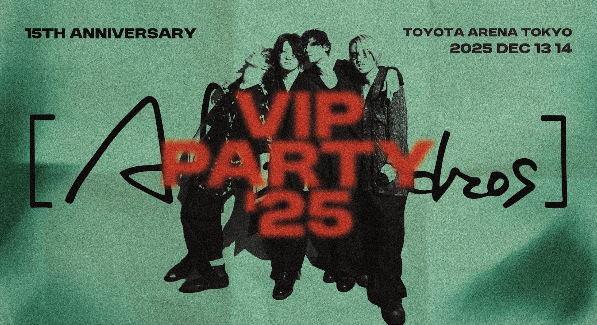 15th [Alexandros] - BLOUSON AW 25 SUITEチケット特典 [Alexandros]アレキサンドロスVIP n*a様 Anniversary '25 PARTY VIP ミュージシャン