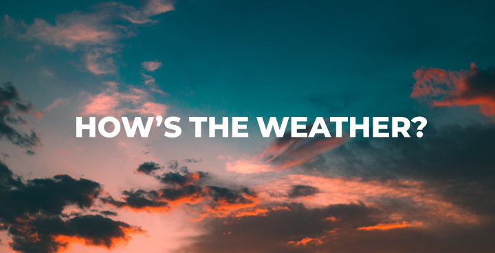Will It Be Sunny Today?