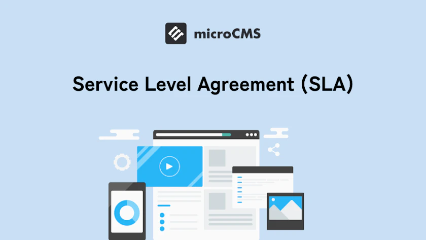 microCMS Service Level Agreement（SLA）