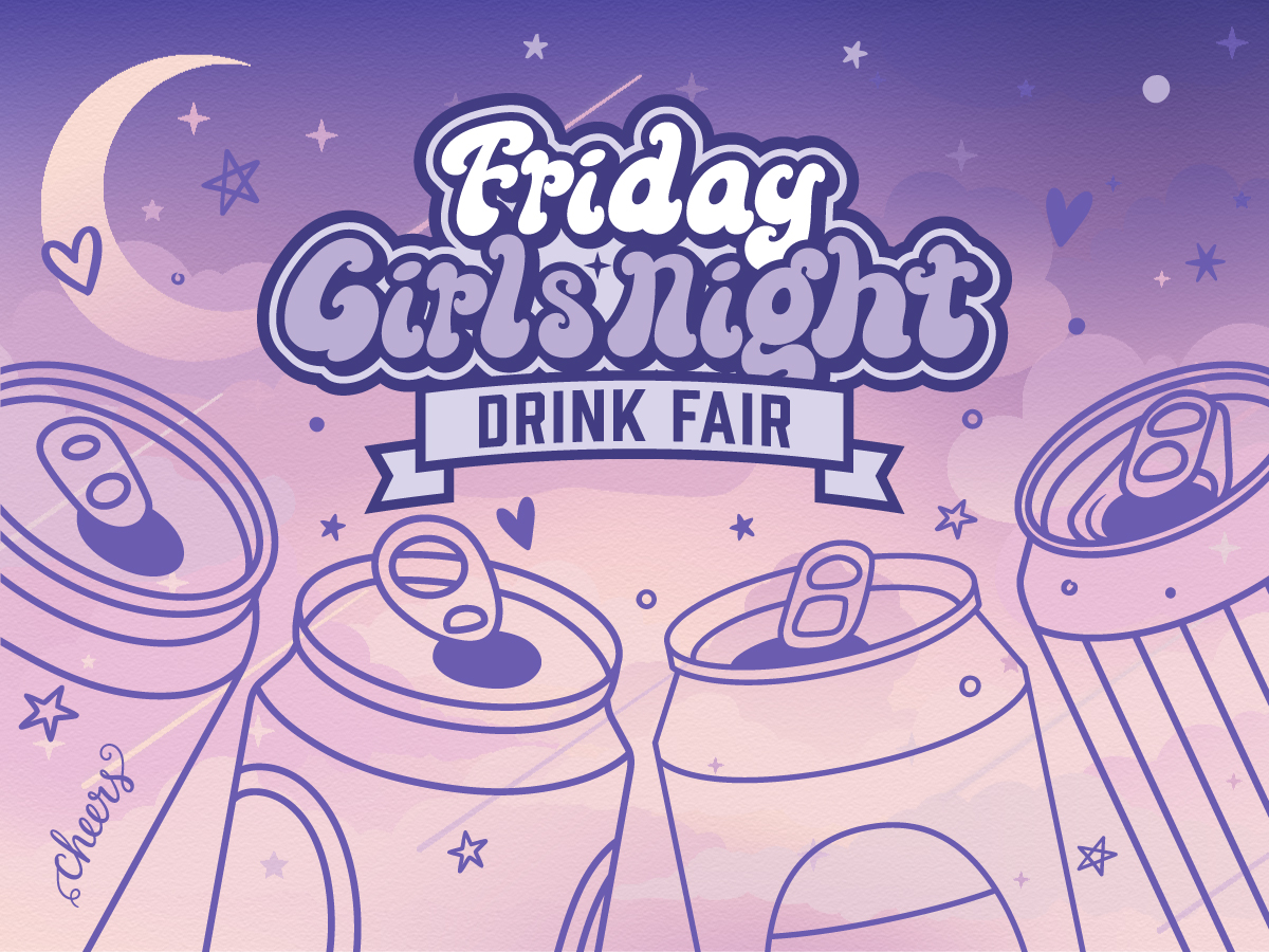 Friday Girls Night DRINK FAIR