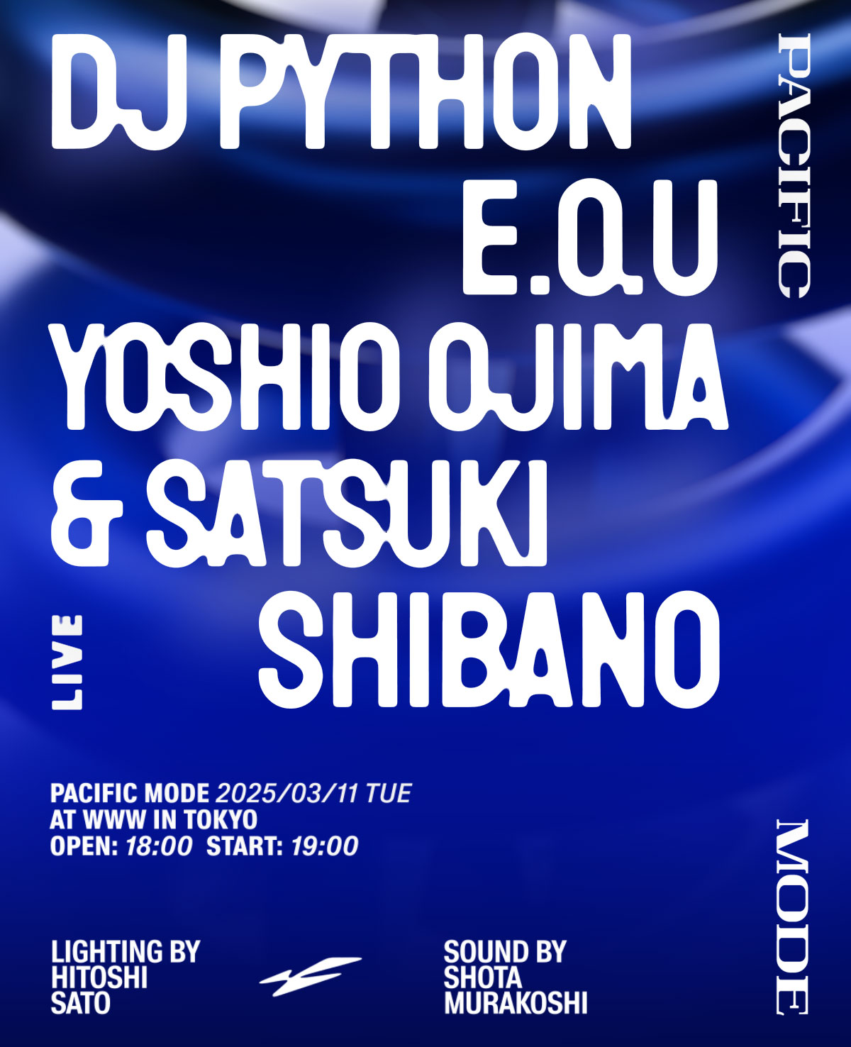 PACIFIC MODE w/ DJ Python at WWW