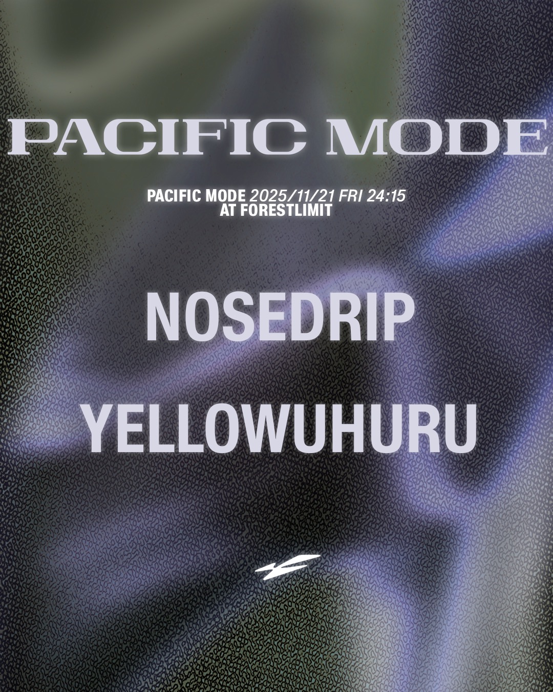 PACIFIC MODE with Nosedrip & YELLOWUHURU