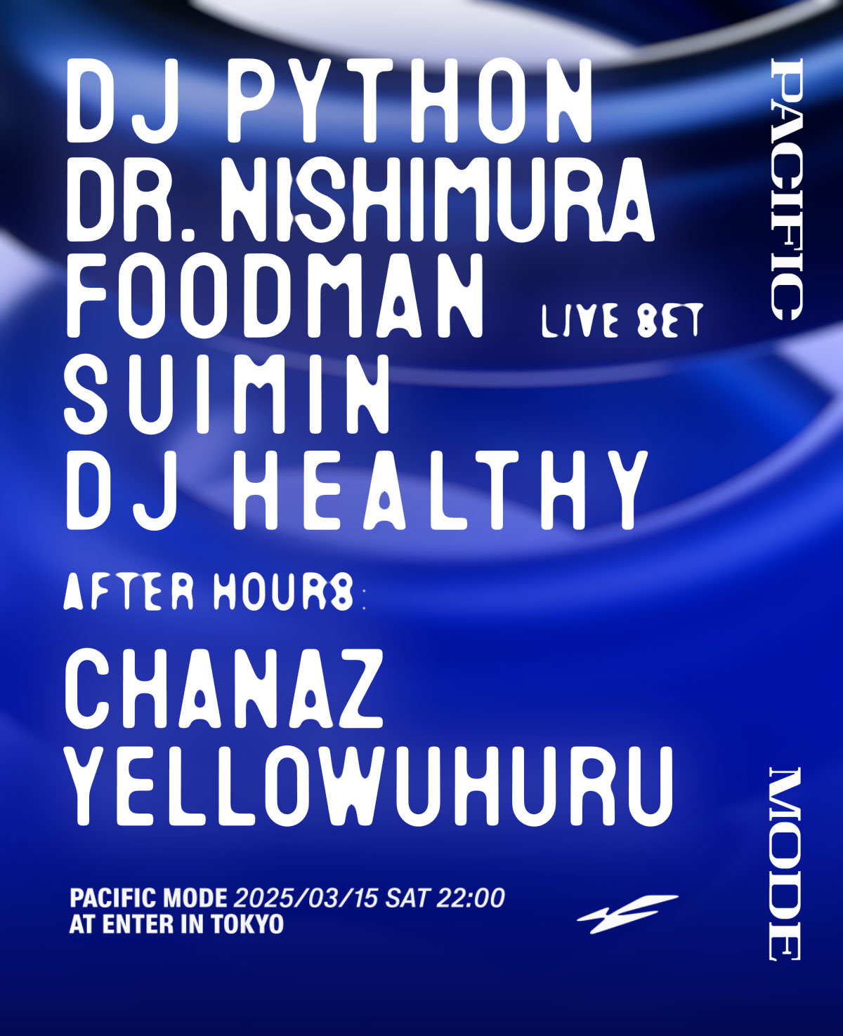PACIFIC MODE w/ DJ Python at ENTER