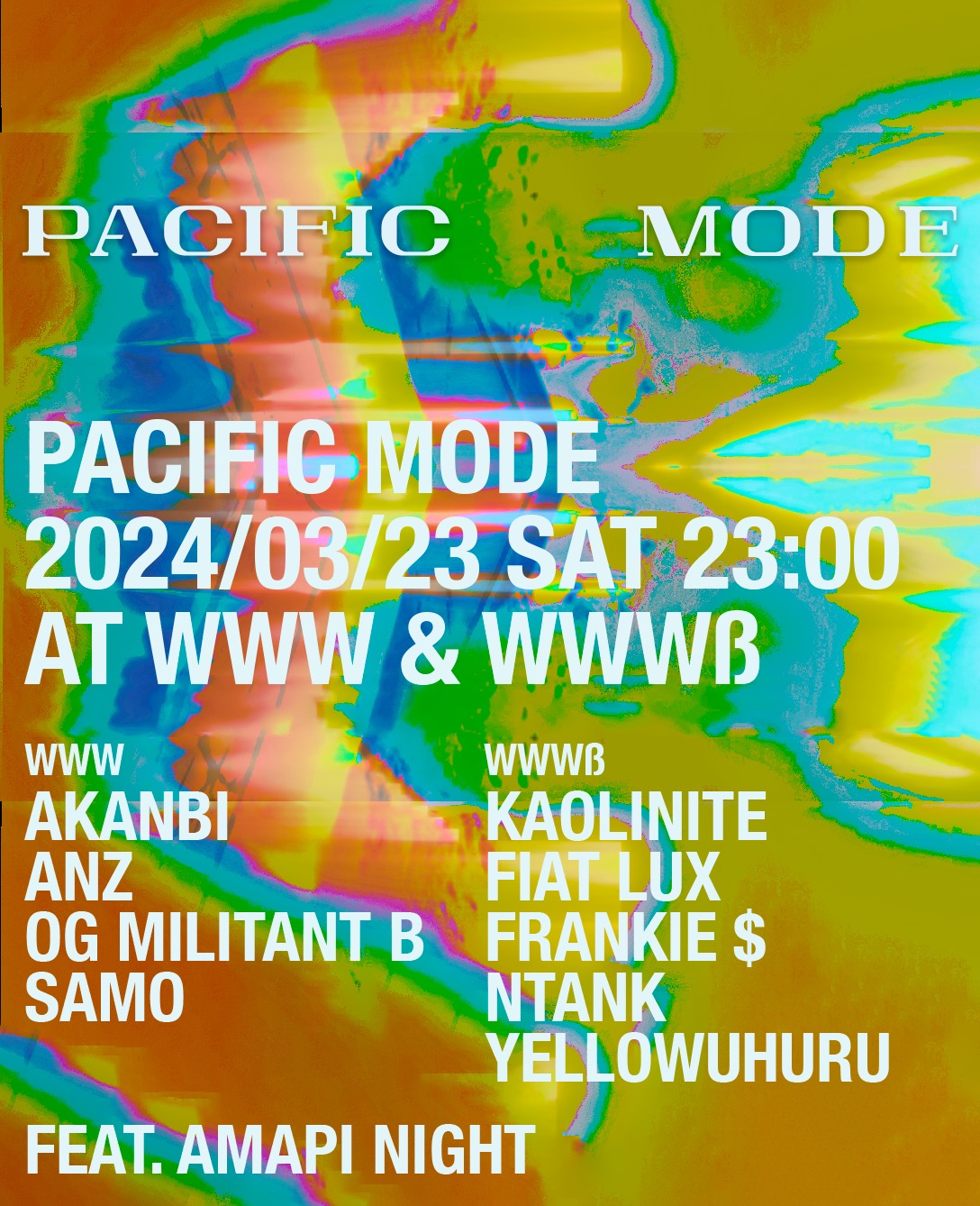 PACIFIC MODE w/ AKANBI & ANZ