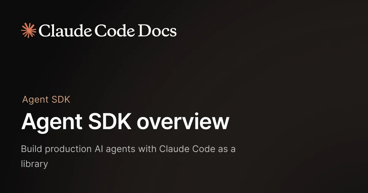 Claude Agent SDKの公式ドキュメント概要ページのイメージ