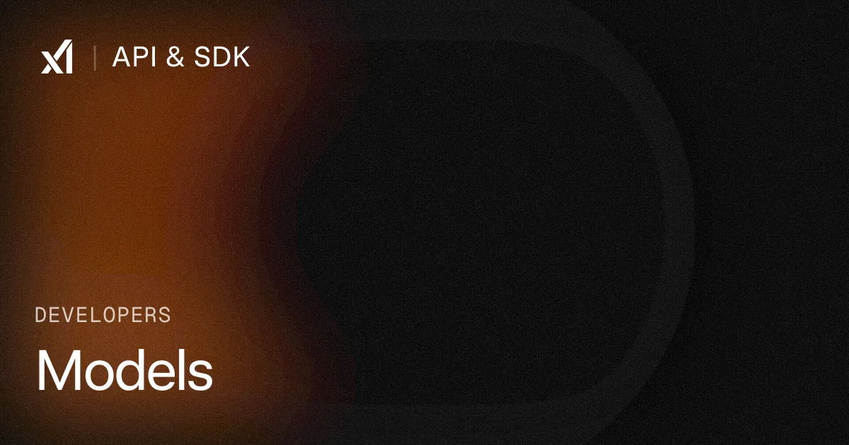 SpaceXAI開発者向けAPI・SDKのモデル一覧ページ