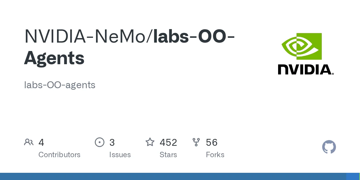 NVIDIA NOOA の公式GitHubリポジトリ NVIDIA-NeMo/labs-OO-Agents