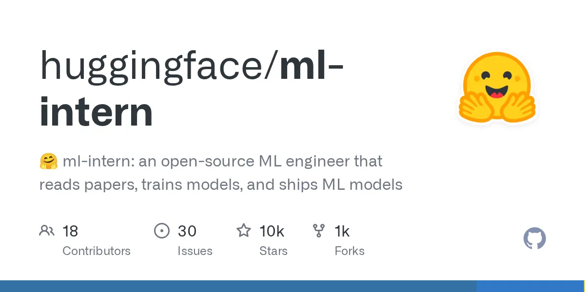 Hugging Face ml-intern GitHubリポジトリの公式ページ