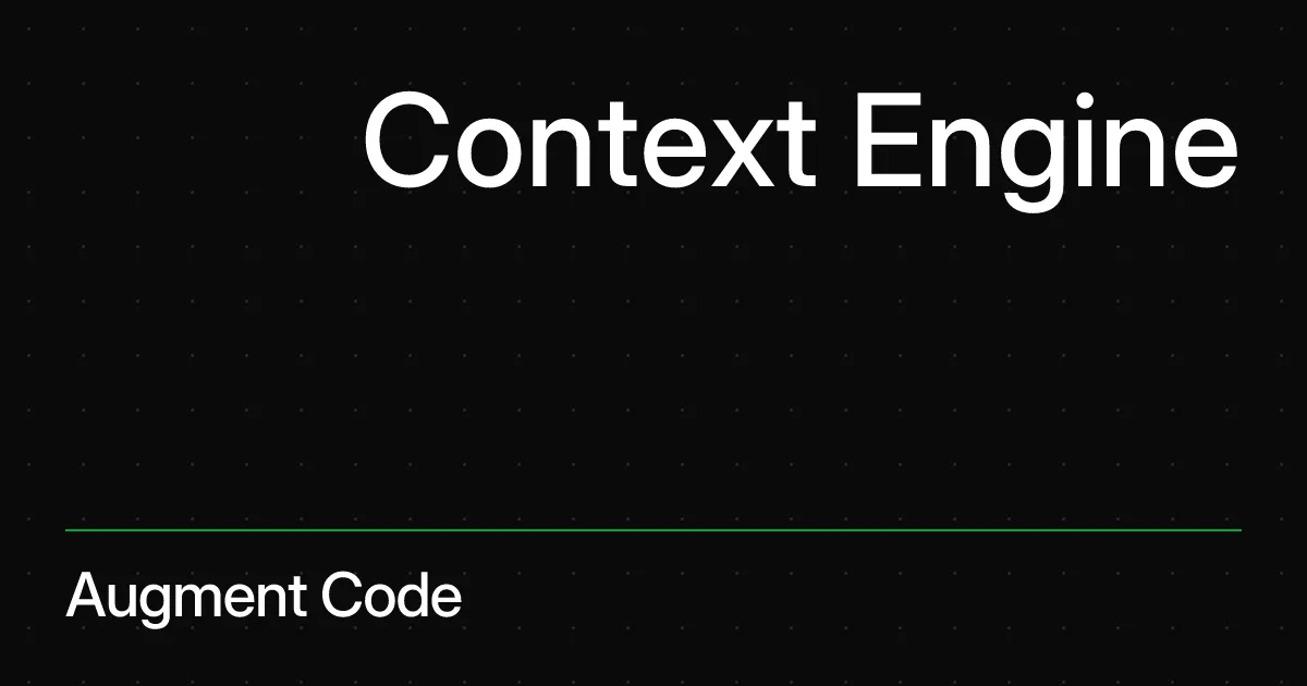 Augment Code Context Engine - コードベース全体をセマンティックに理解するコア技術