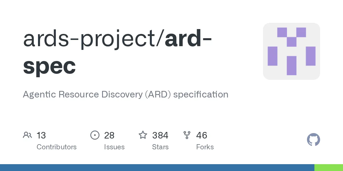 GitHubで公開されているAgentic Resource Discovery(ARD)の仕様リポジトリ ards-project/ard-spec