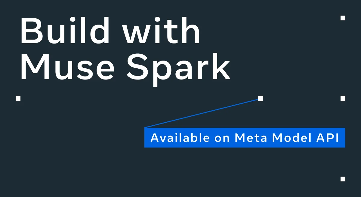 Meta公式開発者サイトに掲載されたMuse Sparkの告知ビジュアル