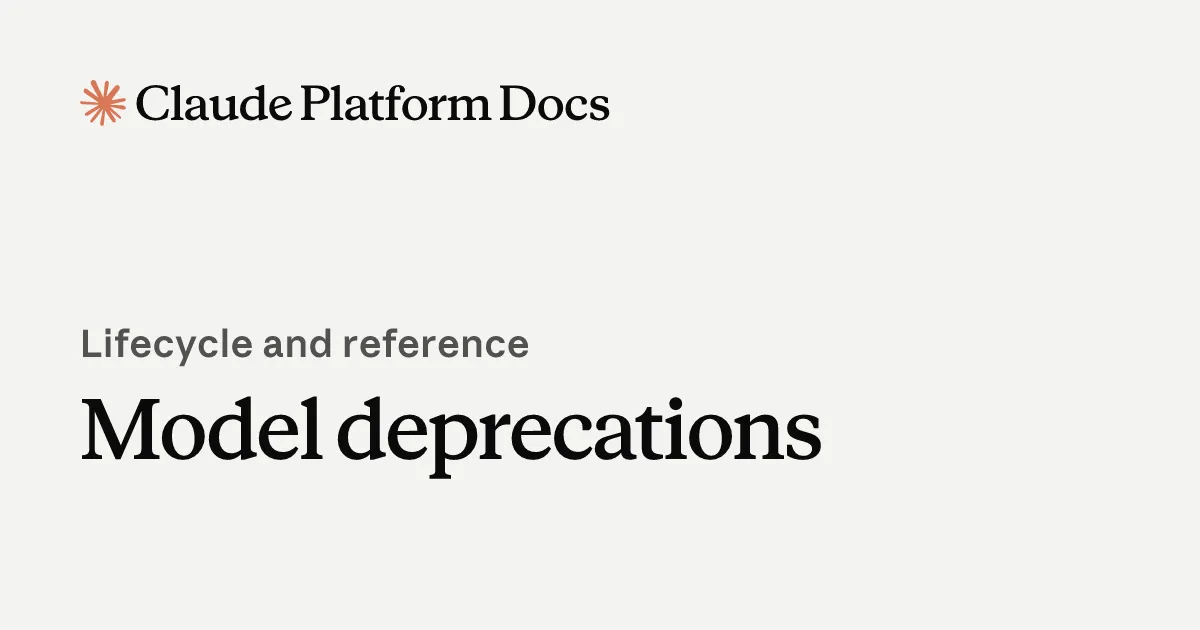 Claude Platform Docsのモデル提供終了予定（Model deprecations）ページのタイトル画像