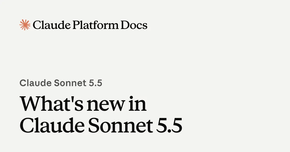 Claude公式ドキュメント「What's new in Claude Sonnet 5.5」ページ