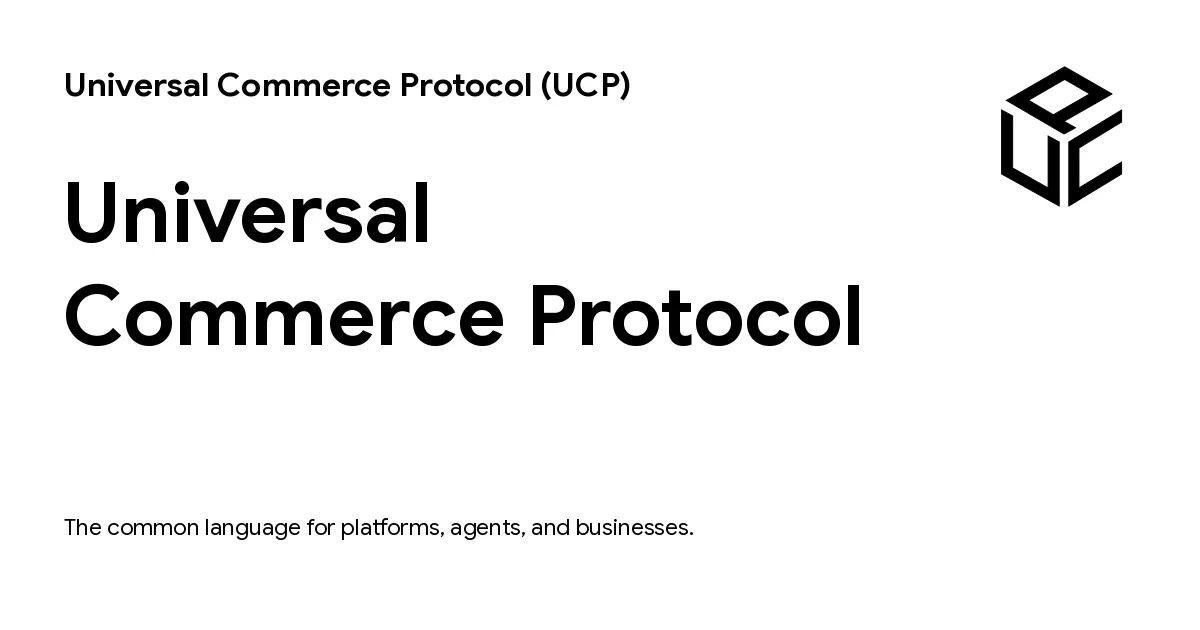 EC事業者とAIエージェントをつなぐUniversal Commerce Protocol（UCP）の公式ビジュアル