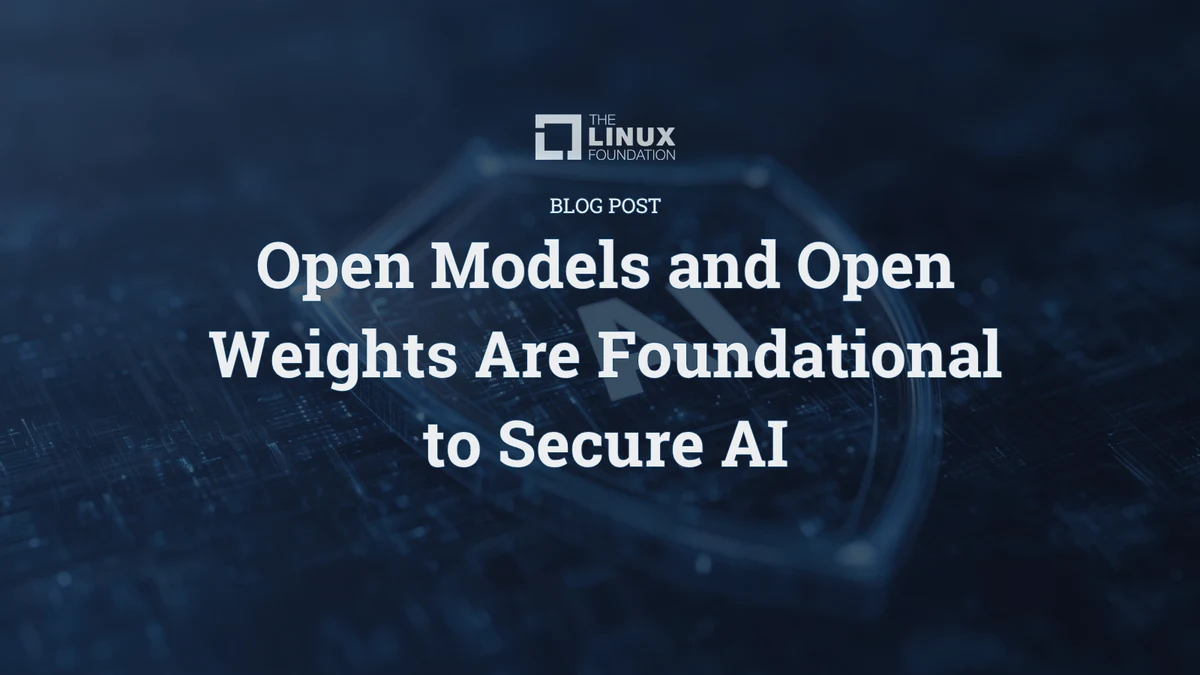 オープンモデルとオープンウェイトが安全なAIの基盤だと論じるLinux Foundation公式ブログ