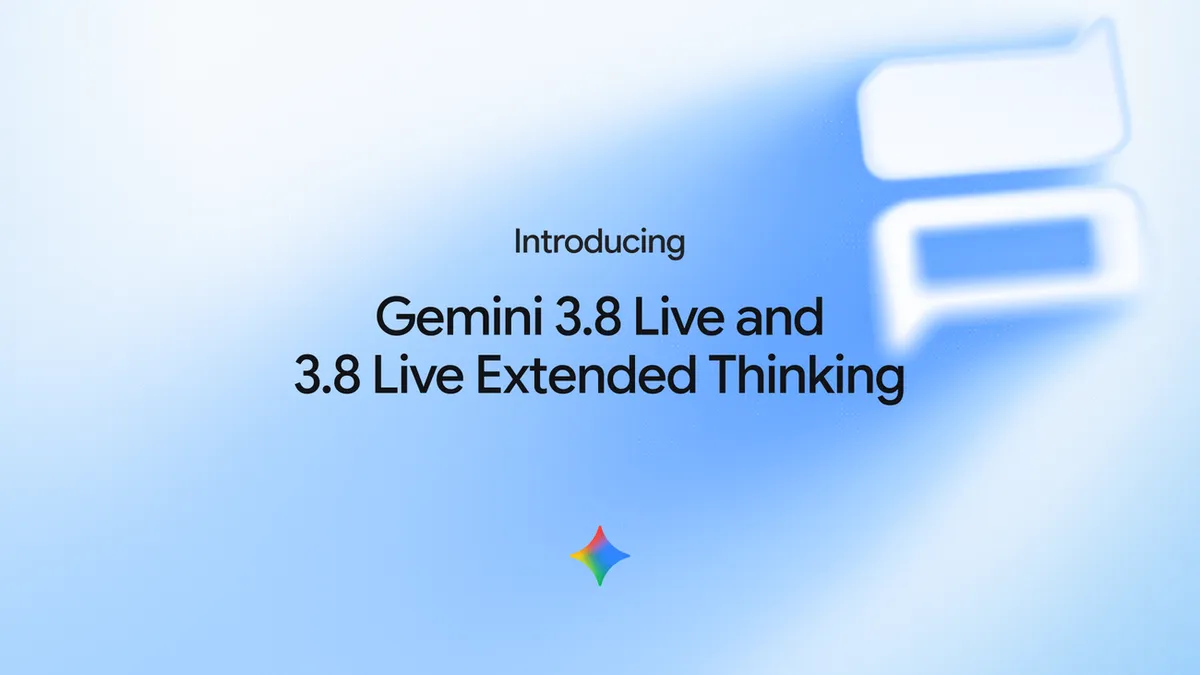 Gemini 3.8 LiveとGemini 3.8 Live Extended Thinkingの発表ビジュアル