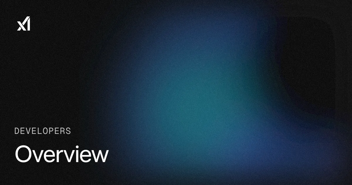 xAI開発者ドキュメント Overviewページ