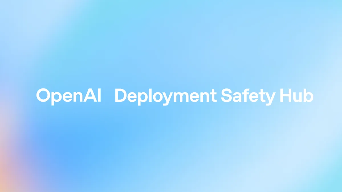 GPT-6 Astraの安全性評価を公開するOpenAI Deployment Safety Hubの画像