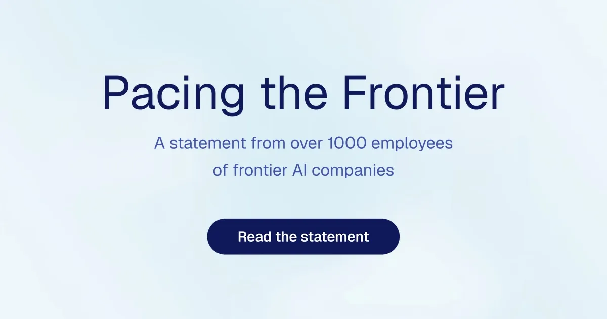 公開書簡「Pacing the Frontier」公式サイト。フロンティアAI企業の従業員1000人超による声明であることを示す