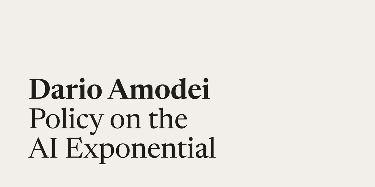 ダリオ・アモデイ氏の公式投稿「Policy on the AI Exponential」のカバー画像