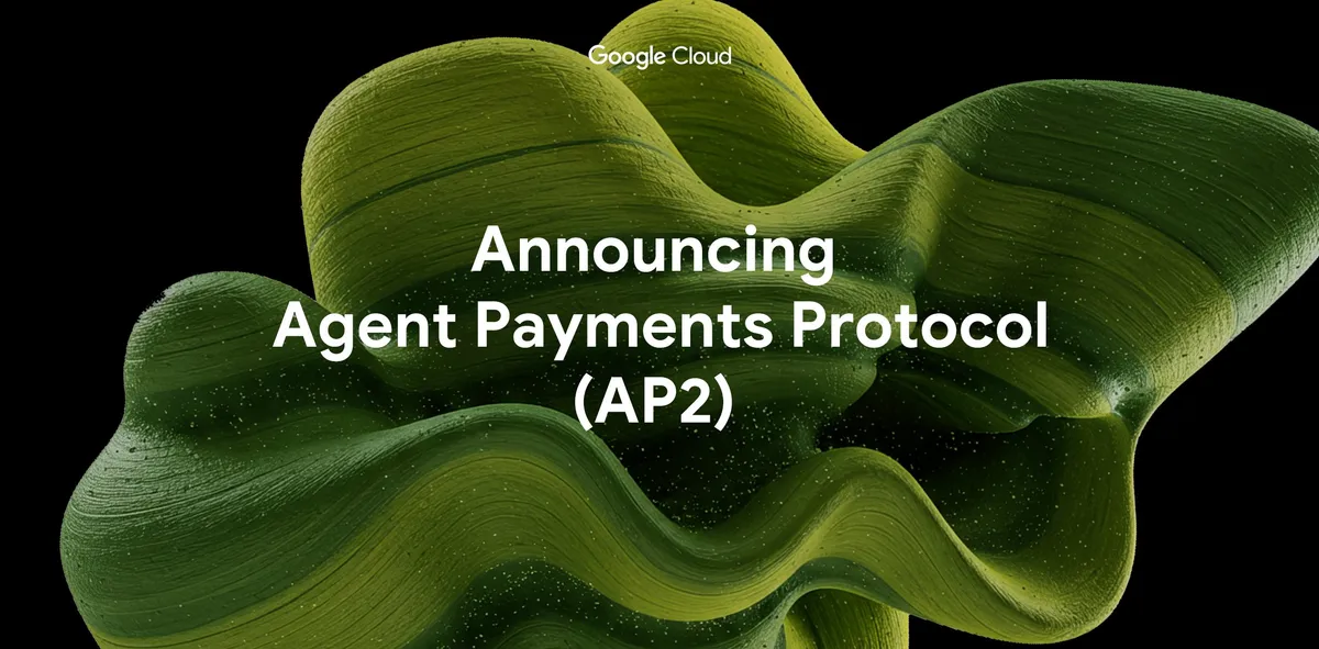 Google CloudによるAgent Payments Protocol（AP2）発表時の告知画像