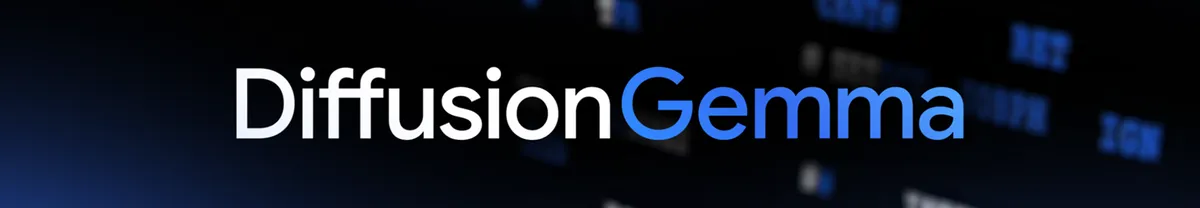 DiffusionGemma 公式バナー(Google AI for Developers)