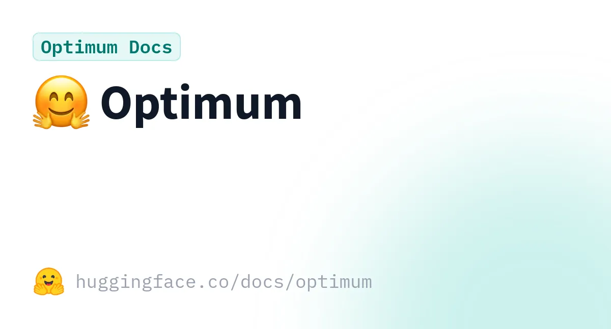Hugging Face Optimum 公式ドキュメントのページ