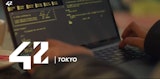 42 Tokyo（フォーティーツートウキョウ）