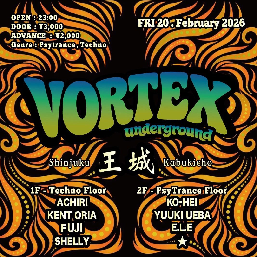 VORTEX – New Under Ground Party -