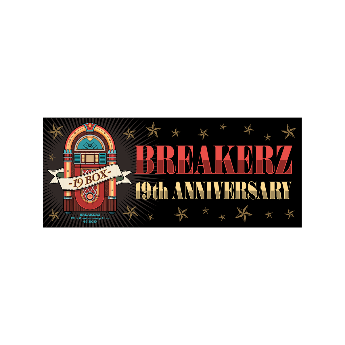 BREAKERZ 19th Anniversary Live -19 BOX-