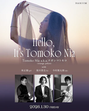 Hello, It’s Tomoko Nia