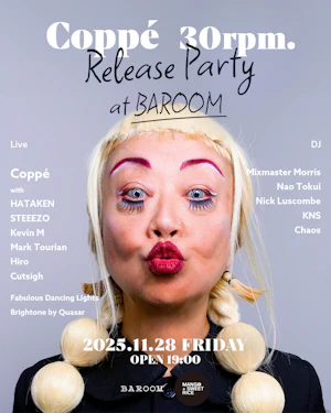 Coppé 30rpm. Release Party at BAROOM