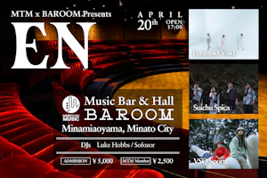 MTM × BAROOM Presents: EN