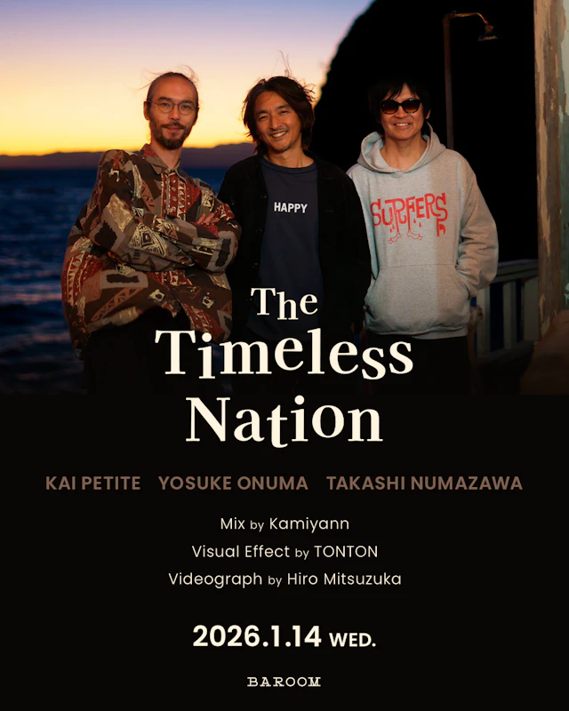 The Timeless Nation　小沼ようすけ+Kai Petite+沼澤尚